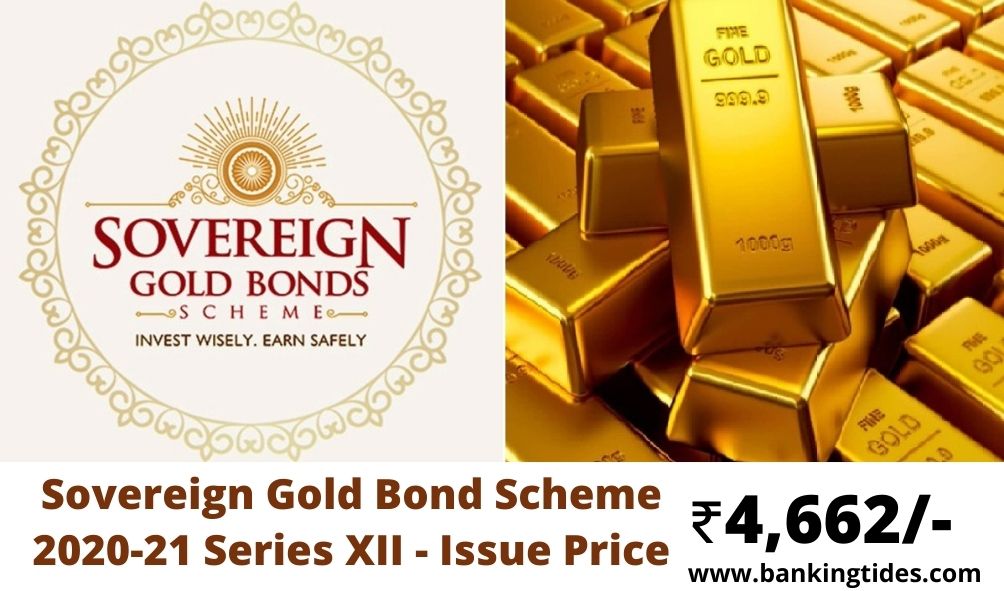 Sovereign Gold Bond Scheme 2020-21 Series XII - Issue Price