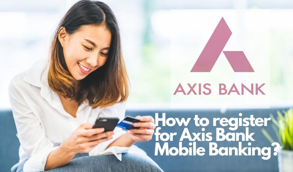 Axis Mobile Banking