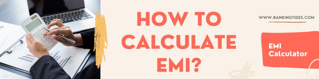 How to calculate EMI