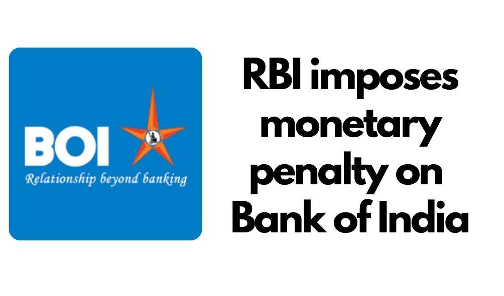 Monetary penalty on Bank of India