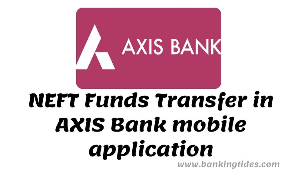 Fund Transfer in AXIS bank
