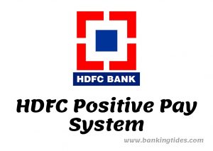 HDFC Positive Pay System