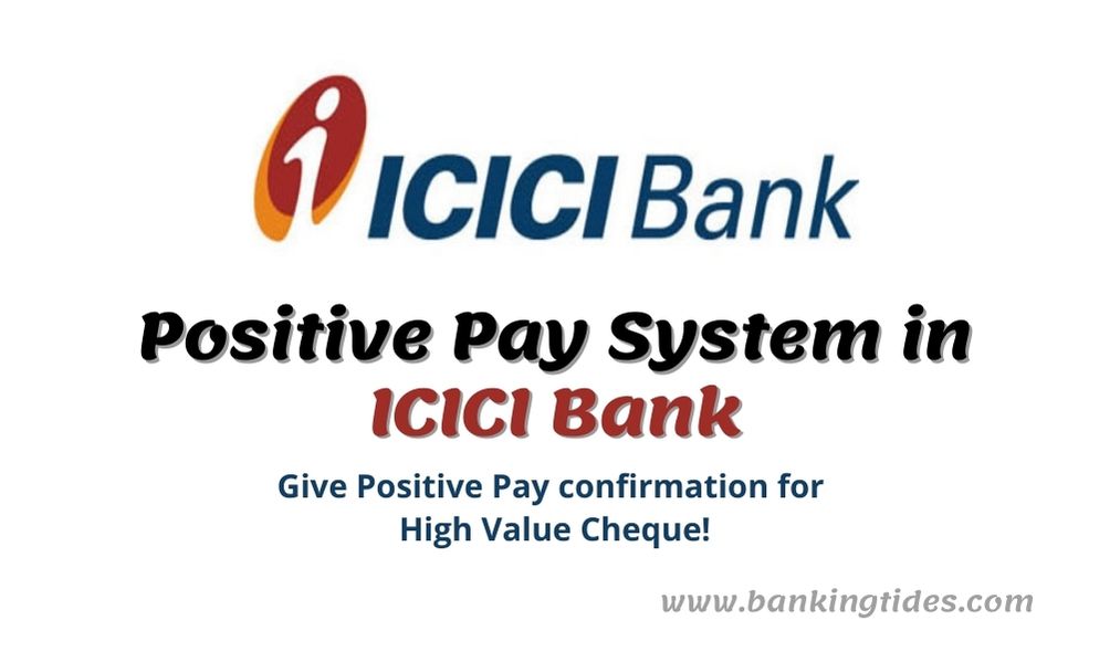 ICICI Positive Pay