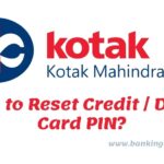 How to Reset PIN for Kotak Bank Cards?